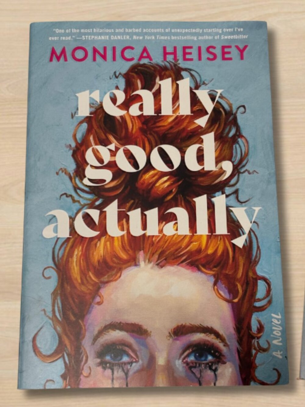 Really Good, Actually by Monica Heisey | Contemporary Fiction | Paperback